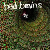 Bad Brains : Rise